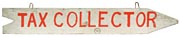 Tax Collector sign